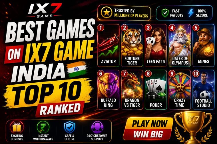 Best Games on ix7 game: India's Top 10, Ranked